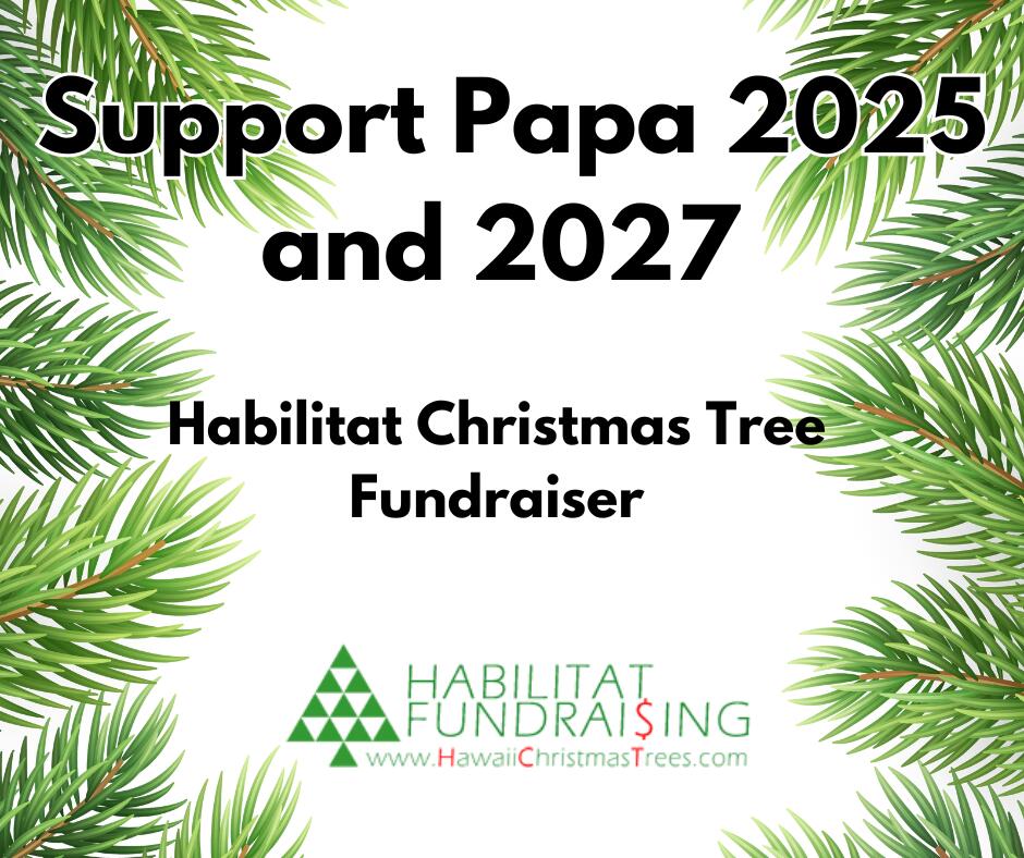 Habilitat Christmas Tree Fundraiser For Papa 2027 & 2025! Extended to