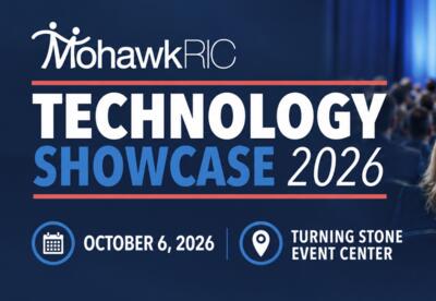 This is an image that shows a save the date for an event, which reads "Mohawk RIC Technology Showcase 2026 October 6, 2026 at Turning Stone Event Center"