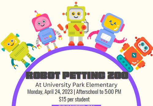Robot Petting Zoo @ UP