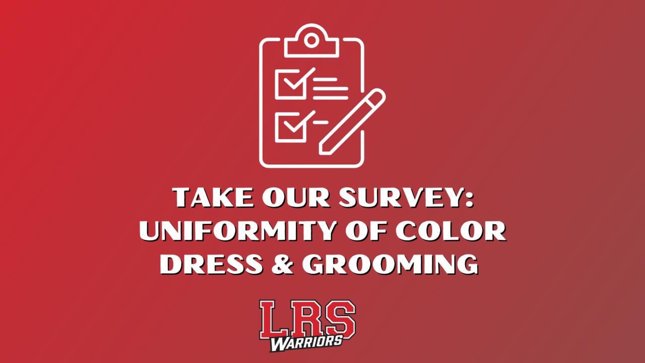 Take the Uniformity of Color Dress and Grooming Policy Survey