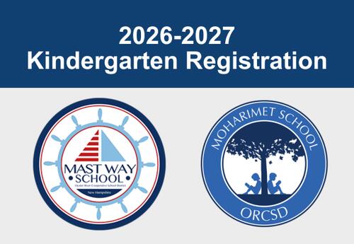 A graphic showing Mast Way and Moharimet schools' logos with the caption: 2026-2027 kindergarten registration.