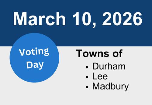 A graphic with the caption: Voting Day March 10, 2026, towns of Durham, Lee and Madbury.
