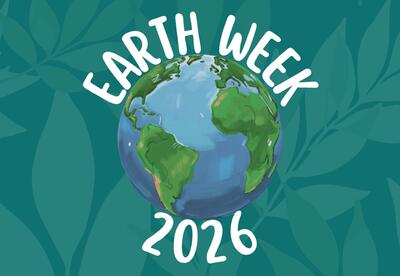 A graphic of planet Earth with the caption: Earth Week 2026.