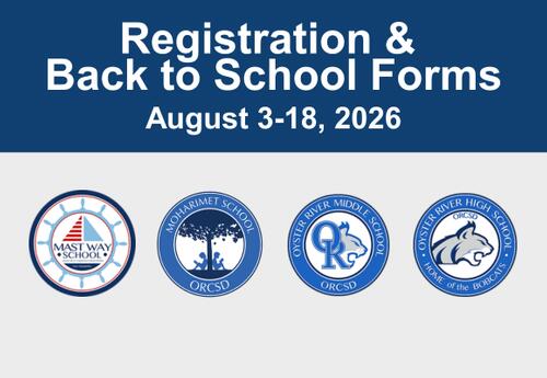 Graphic showing all four Oyster River schools logos and the caption: Registration August 3-18, 2026.