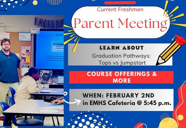 Incoming Sophomore Parent Meeting Flyer