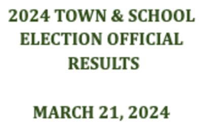 2024 Town & School Election Official Results