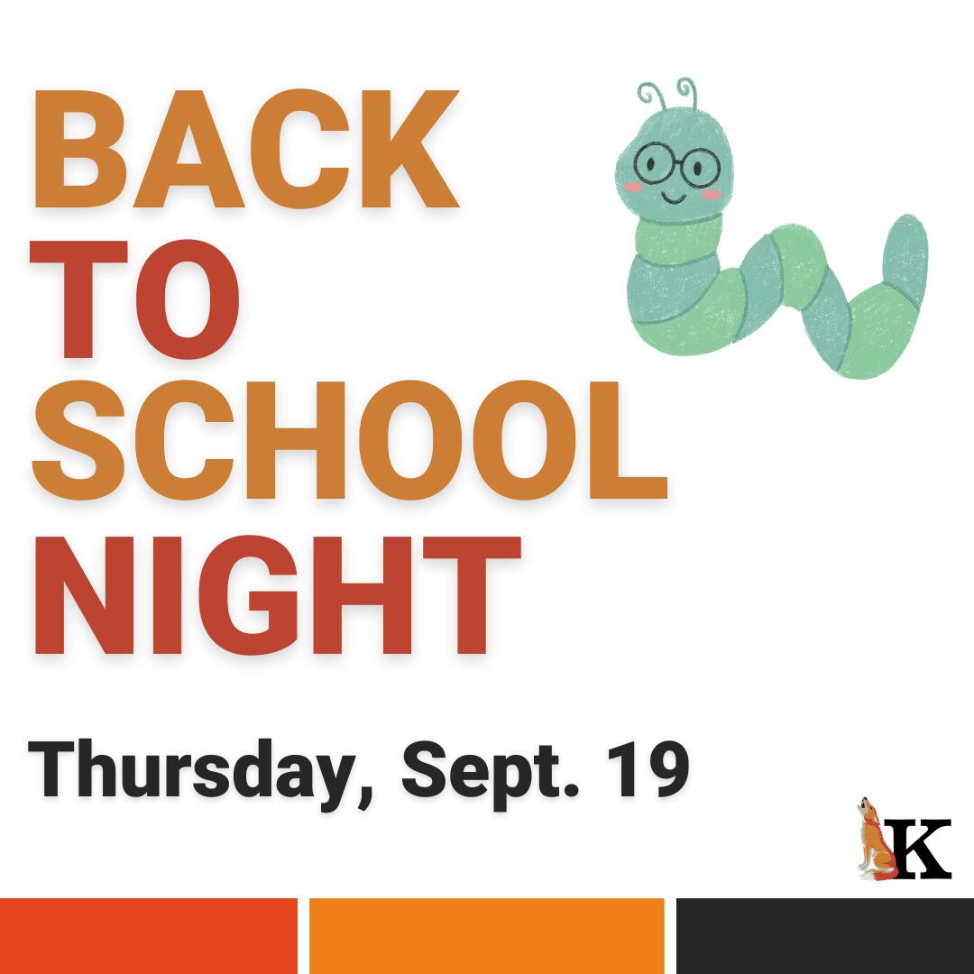 Back to School Night Kelseyville Elementary