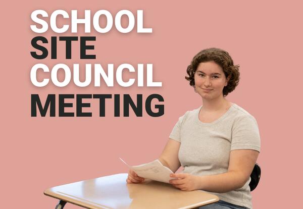 School Site Council Meeting
