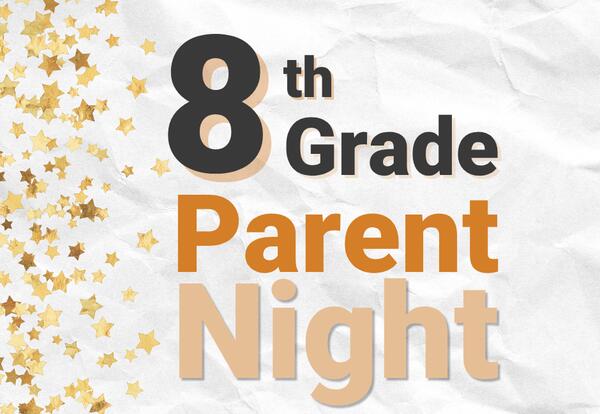 8th Grade Parent/Pre-registration Night