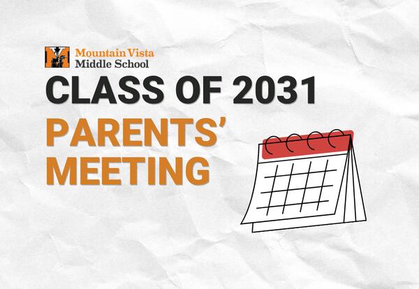 Class of 2031 Parents' Meeting