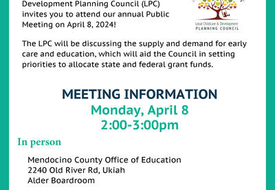 Announcing the Local Childcare & Development Planning Council's (LPC) annual public meeting on April 8, 2-3 PM.