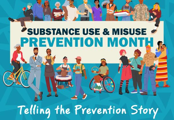 October is Substance Use & Misuse Prevention Month!