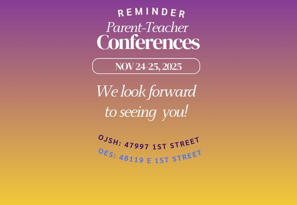 Parent-Teacher Conferences -  November 24-25, 2025