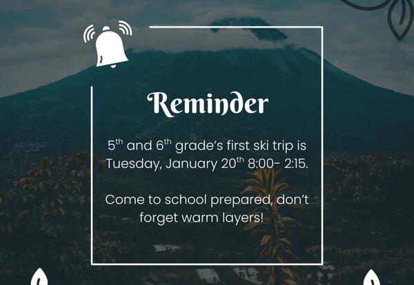 5th and 6th Grade Ski Trip, 1-20-2026
