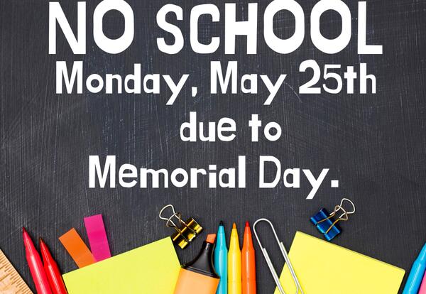 No school May 25th