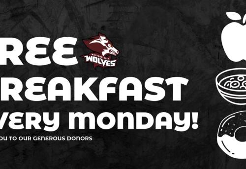 Graphic announcing free breakfast every Monday for all students