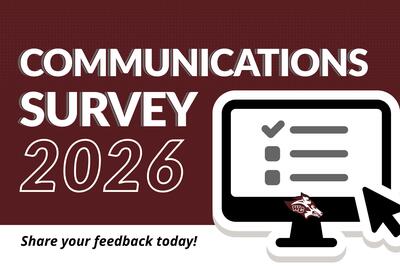 2026 Communications Survey: Share your feedback today!