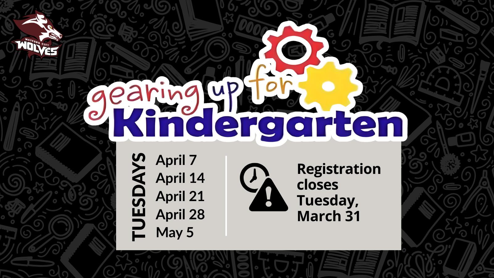 Gearing Up For Kindergarten 2026 | McKenzie County Public SD1