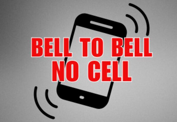 Bell to Bell Cell phone Ban