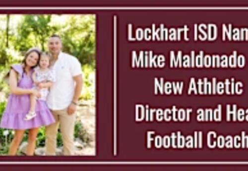 Lockhart ISD Names Mike Maldonado as New Athletic Director and Head Football Coach