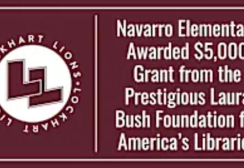 Navarro Elementary Receives Prestigious Laura Bush Foundation Grant to Support Library Growth and Student Literacy