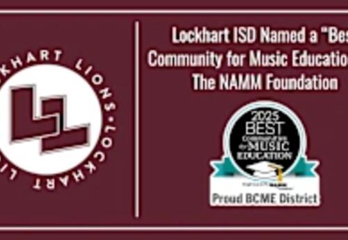 Lockhart ISD Named a “Best Community for Music Education” by The NAMM Foundation