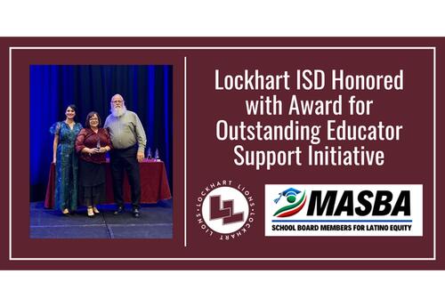 Lockhart ISD Honored with Award for Outstanding Educator Support Initiative