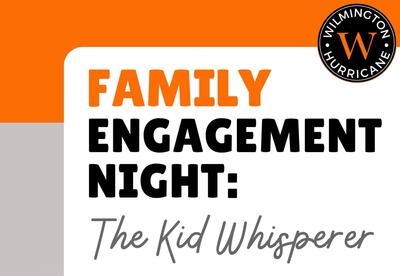 Family Engagement Night - The Kid Whisperer