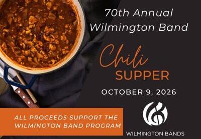 70th annual band chili supper 10/9/26 proceeds support the wilmingoton band program - band logo and picture of bowl of chili