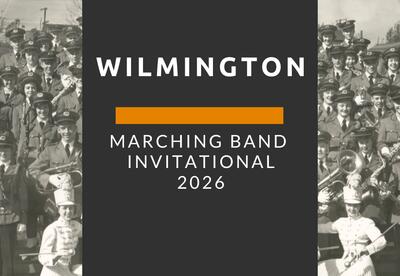 Wilmington Marching Band Invitational 2026 - vintage marching band photo in the background