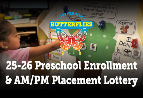 25-26 Preschool Enrollment and AM/PM Placement Lottery