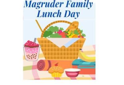 picnic basket with text "Magruder Family Lunch Day"