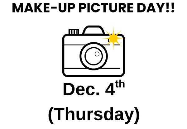 Make-Up Picture Day-Dec. 4th!
