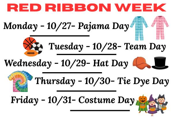 Red Ribbon Week-Oct. 27-31st!