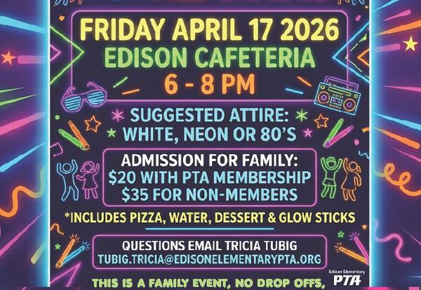 Edison Glow Dance 4/17/26