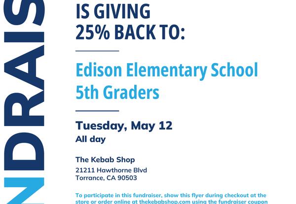5TH Grade Fundraiser @ the Kebob Shop TODAY