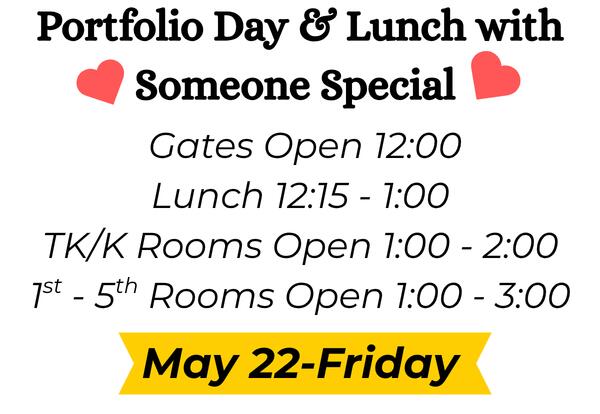 Portfolio Day & Lunch with Someone Special-May 22th!