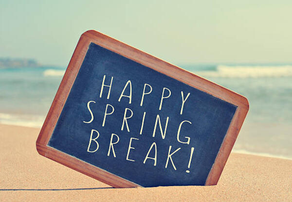 Spring Break March 30 - April 6
